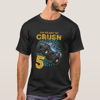 Kinder Ik ben klaar om te verpletteren 5 Monster T T-shirt