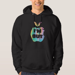 Kinder Ik ben uit Apple Happy laatste dag van scho Hoodie