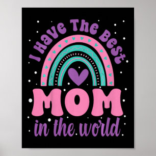Kinder ik heb de beste moeder in de wereld peuter poster
