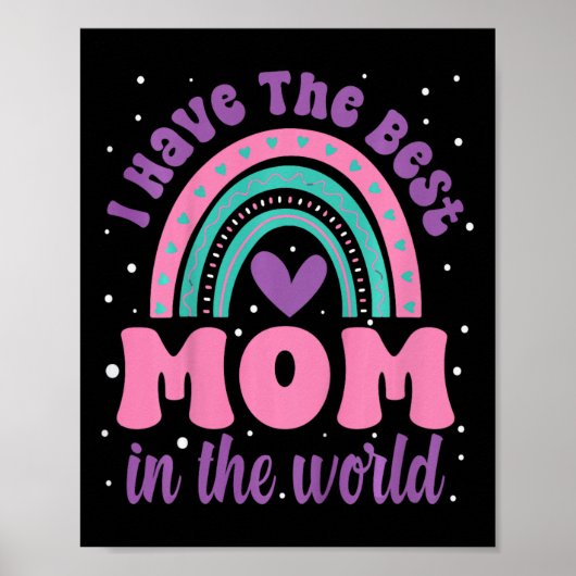 Kinder ik heb de beste moeder in de wereld peuter poster (Voorkant)