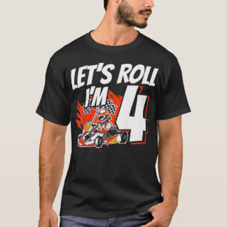 Kinder IM 4 Race Lets Roll 4e Verjaardag Go Kart T-shirt