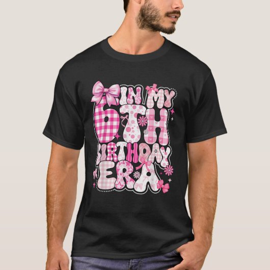 Kinder in mijn 6e verjaardag tijdperk meisje zes 6 t-shirt (Voorkant)
