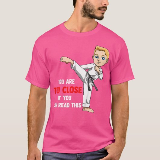 Kinder jij bent te close karate boy t-shirt (Voorkant)