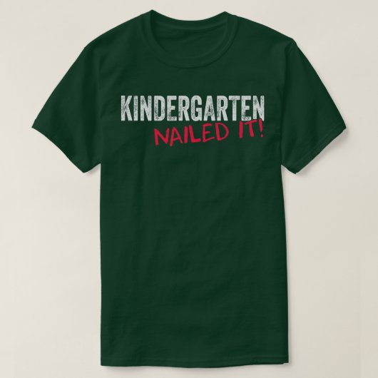 Kinder Kindergarten Nailed IT - Funny Kindergarten T-shirt (Design voorkant)