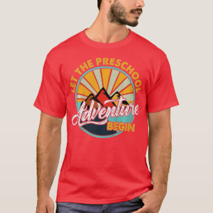 Kinder laat het Voorschoolse avontuur Terugkeer be T-shirt