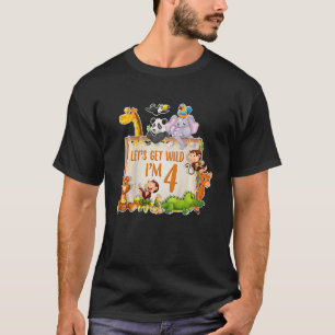 Kinder Laten we wild worden Ik ben 4 Jaar Oud Dier T-shirt