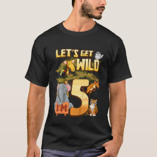 Kinder laten we Wild worden Ik ben 5 Safari Dieren T-shirt