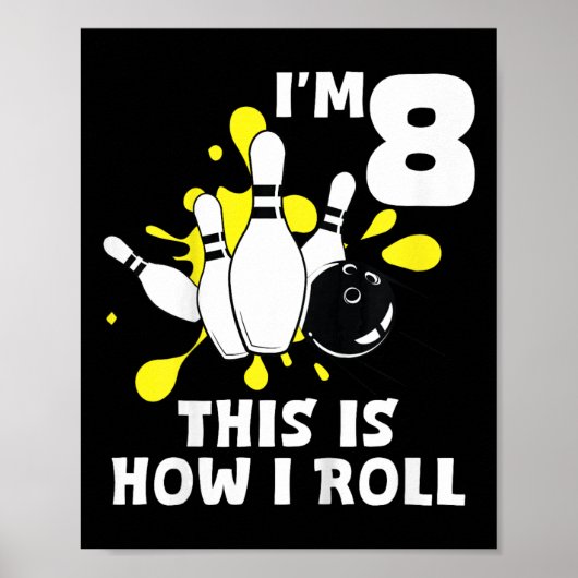 Kinder leuke bowling verjaardagsfeestje ik ben 8 d poster (Voorkant)
