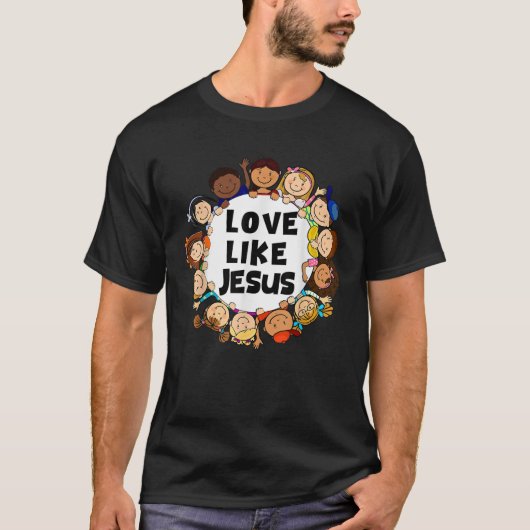 Kinder liefde zoals Jezus Christelijke God Zoon Pe T-shirt (Voorkant)