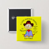 KINDER LOVE OBAMA VIERKANTE BUTTON 5,1 CM (Voorkant /achterkant)