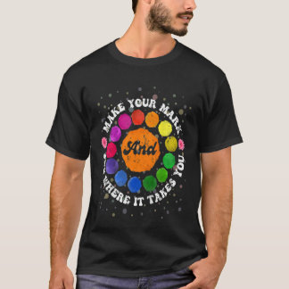 Kinder maken je teken en zien waar je naartoe gaat t-shirt