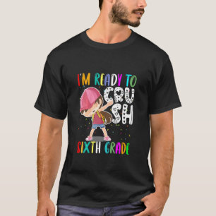 Kinder meisje eerste dag van de zesde klas t-shirt