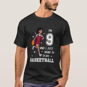 Kinder Meisje speelt basketbal Ik ben 9 T-shirt