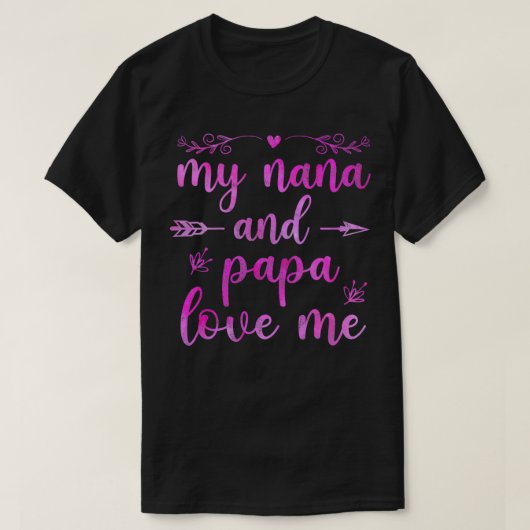 Kinder Mijn Nana en Papa Love Me Verjaardagscadeau T-shirt (Design voorkant)