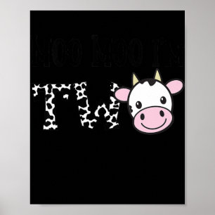 Kinder Moo Moo Ik ben twee T-shirt van 2 jaar oud. Poster