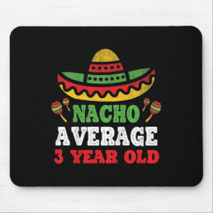 Kinder Nacho Gemiddelde 3 Jaar Oude Verjaardag Cin Muismat