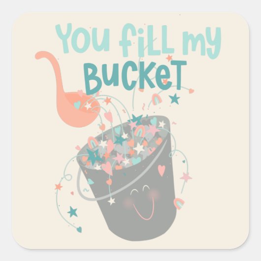 Kinder ontwerp voor cute Bucket Filler Vierkante Sticker (Voorkant)