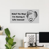 Kinder op geen manier poster (Thuiskantoor)