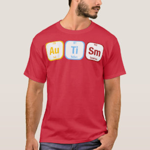 Kinder periodieke tabel voor autistisch en autisme t-shirt