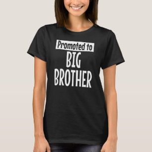 Kinder plezier gepromoveerd tot Big Brother Nieuwe T-shirt