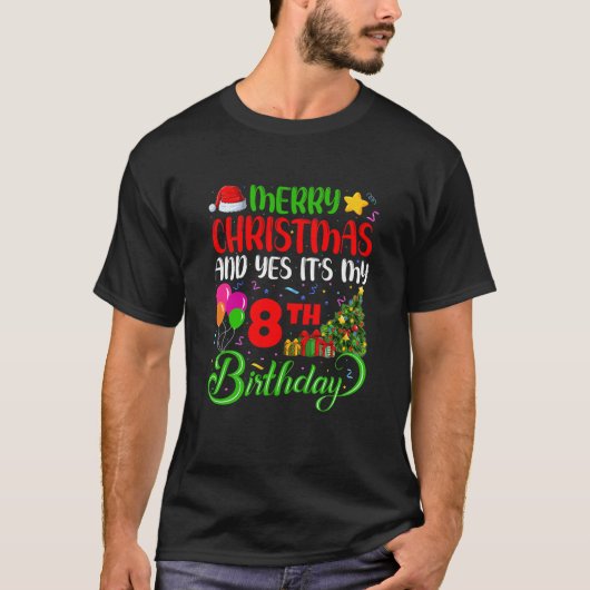 Kinder prettige kerst ja het is mijn 8e verjaardag t-shirt (Voorkant)
