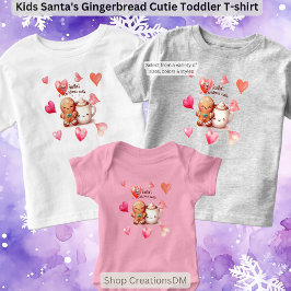 Kinder Santa's Gingerbread Cutie Shirts