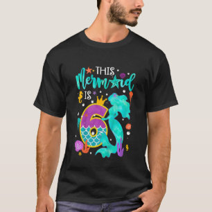 Kinder schattig deze zeemeermin is 6 jarig Kind 6 T-shirt