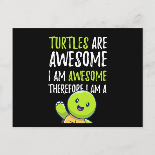 Kinder schildpadden zijn Geweldige en daarom ben i Briefkaart (Voorkant)