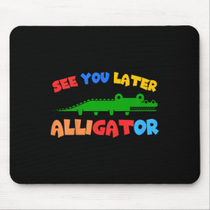 Kinder See You Later Alligator Kinder krokodil Gat Muismat