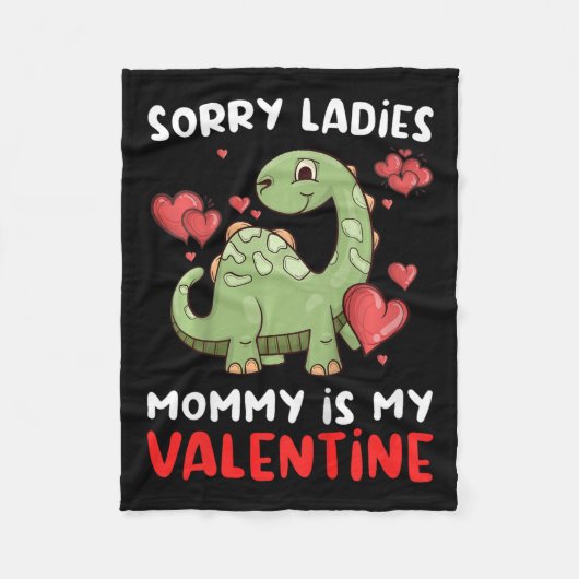 Kinder sorry dames mama is mijn Valentijnsdag Fleece Deken (Voorkant)