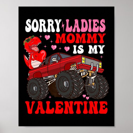 Kinder sorry dames mama is mijn Valentijnsdag Poster (Voorkant)