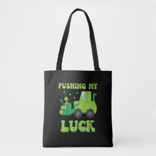 Kinder St Patricks Day Bulldozer Pushing My Luck S Tote Bag