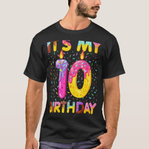 Kinder Sweet Donut is mijn tiende verjaardag 10 ja T-shirt