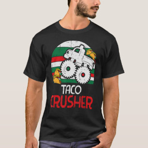 Kinder Taco Crusher Monster Truck Toddler Boys Cin T-shirt