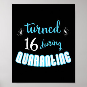 Kinder Tieners 16e Verjaardag Grappig Quarantine Q Poster