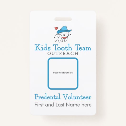 Kinder Tooth Team Outreach Predental Volunteer Bad Badge (Voorkant)