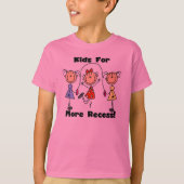 Kinder voor meer reces t-shirt (Voorkant)