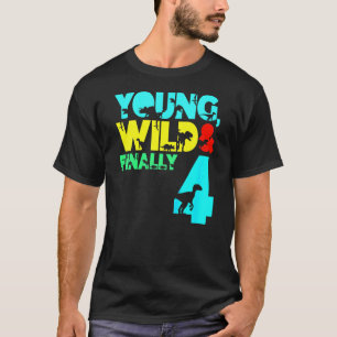 Kinder Young Wild eindelijk 4 4e verjaardag Jongen T-shirt