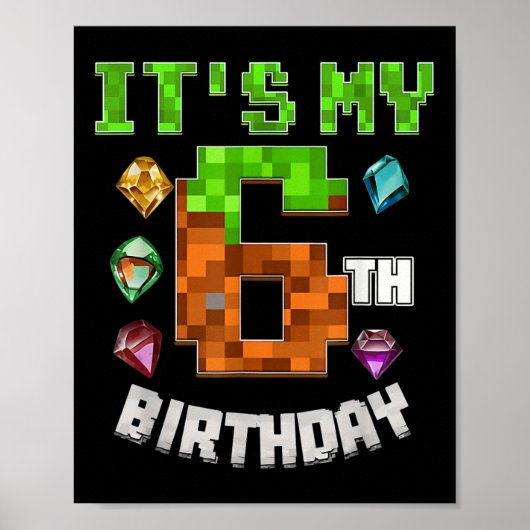 Kinder zijn mijn 6e verjaardag videogame Pixel Ver Poster (Voorkant)