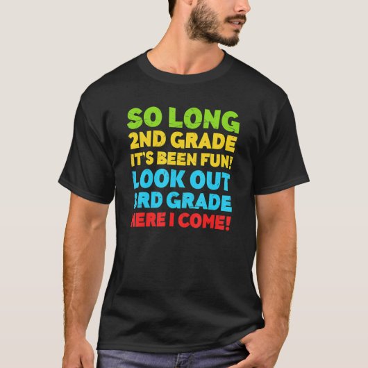Kinder zo lang 2e klas het is leuk geweest als der t-shirt (Voorkant)