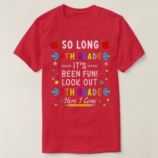 Kinder, zo lang als de 4de graad hier, kom ik op 5 t-shirt (Design voorkant)