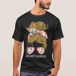 Kinderdagverblijf Leerkracht Leven Rommelige Knot  T-shirt