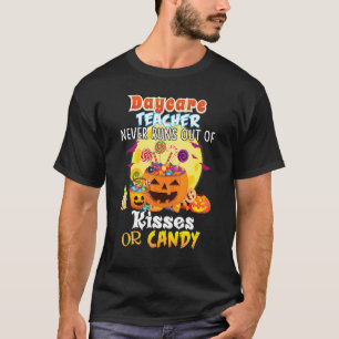 Kinderdagverblijf Onderwijzer Komt Nooit Tekort Aa T-shirt