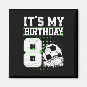 Kinderen 8 Jaar Voetbal Jongen Mijn 8e Verjaardag Magneet