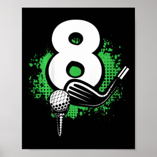 Kinderen 8e verjaardag Jongen Golfspeler Golf 8 ja Poster