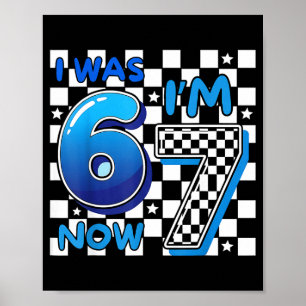 Kinderen Blauw Geruit Ik Was 6 Nu Ben Ik 7 Grappig Poster