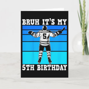 Kinderen Bruh Het Is Mijn 5e Verjaardag IJshockey Kaart