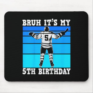 Kinderen Bruh Het Is Mijn 5e Verjaardag IJshockey  Muismat