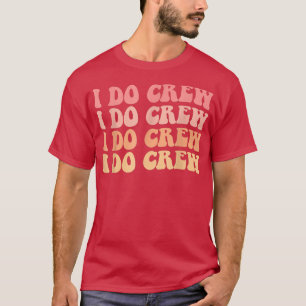 Kinderen Bruid Ik Doe Bemanning Retro Bachelorette T-shirt