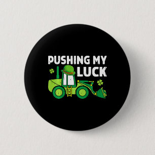 Kinderen Duwen Mijn Geluk Ierse Bouwtruck Lading Ronde Button 5,7 Cm
